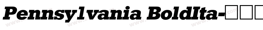 Pennsy1vania BoldIta字体转换